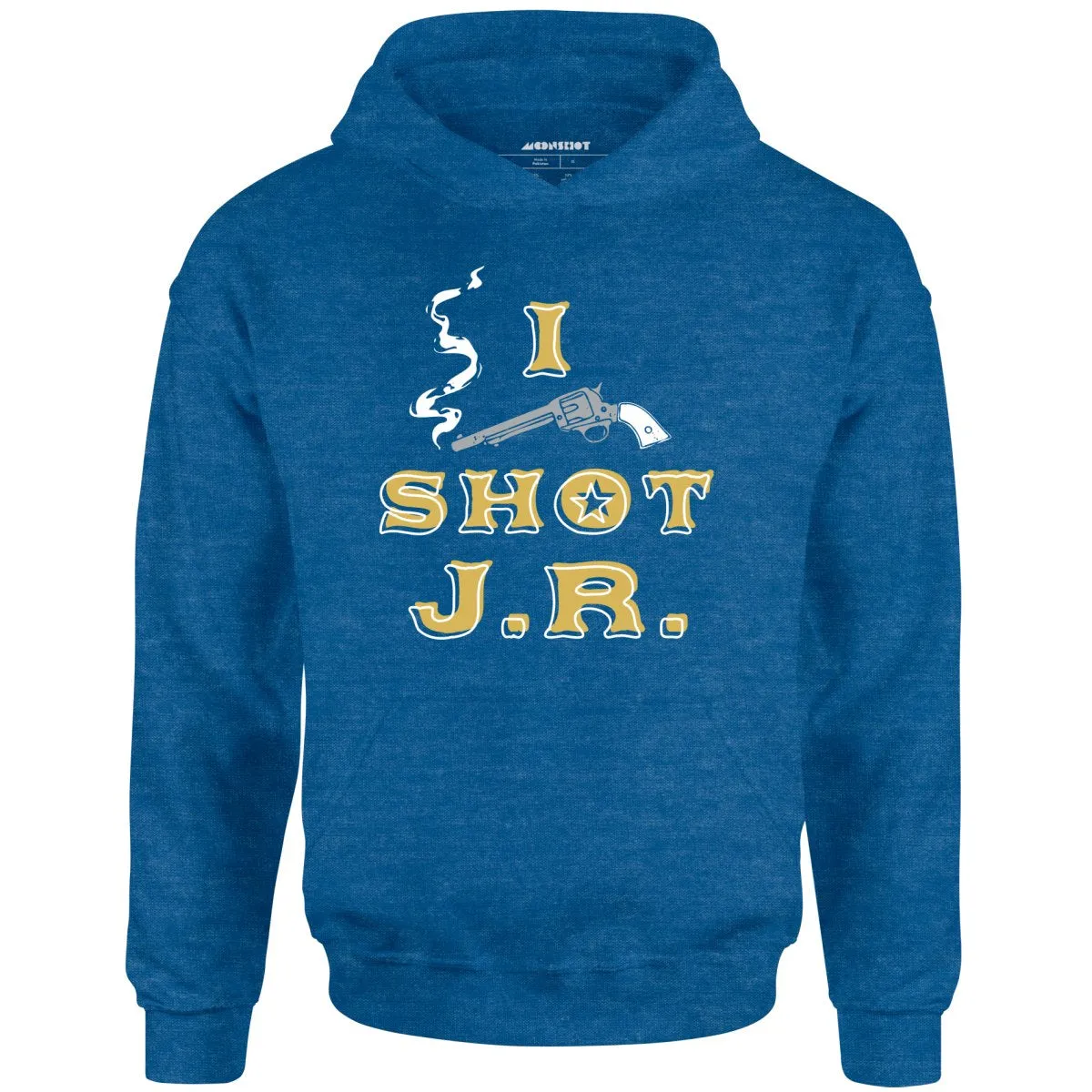 I Shot J.R. - Unisex Hoodie