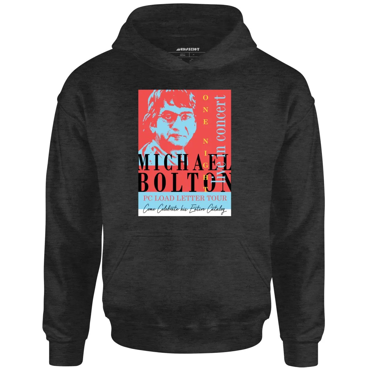 Michael Bolton in Concert Office Space - Unisex Hoodie