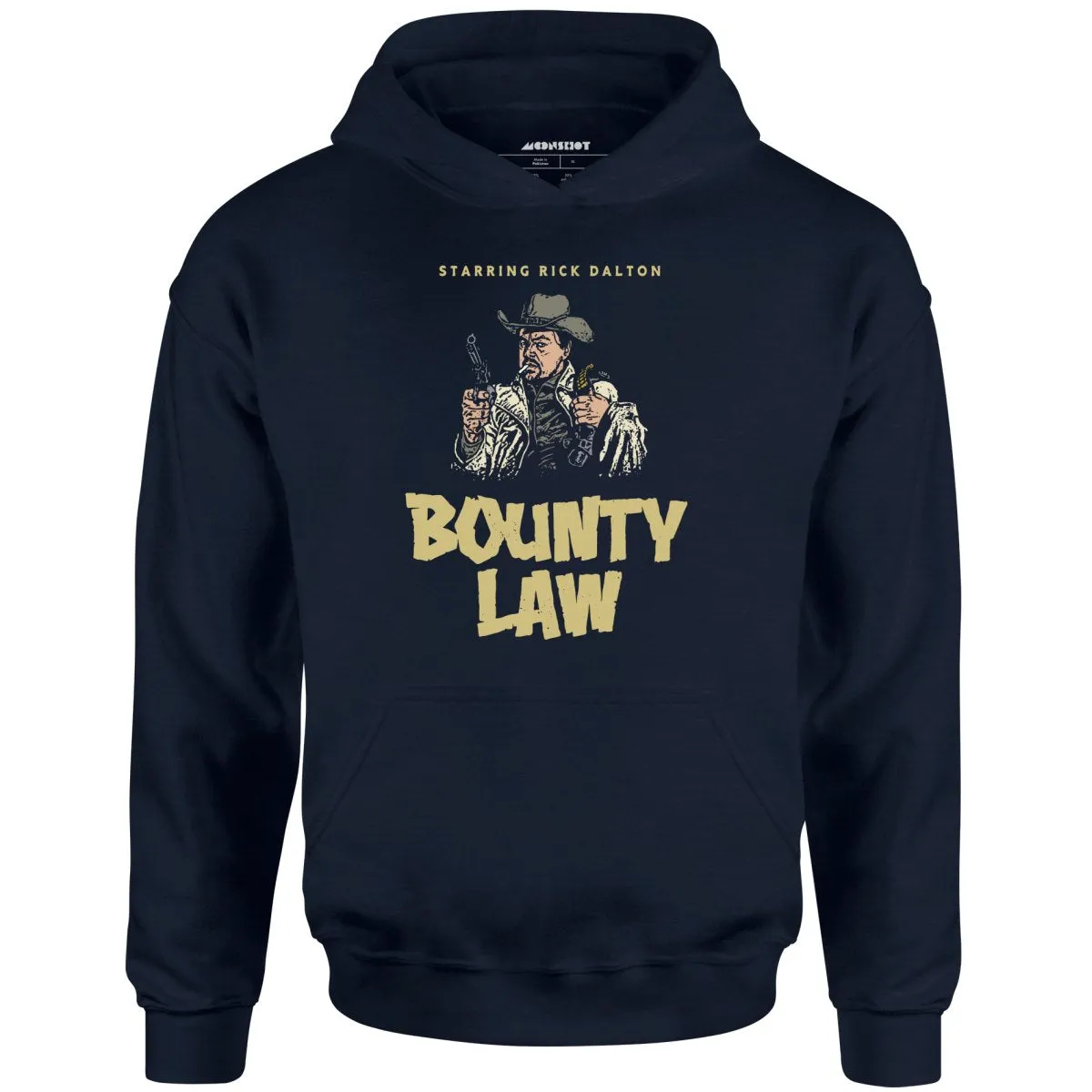 Rick Dalton - Bounty Law - Unisex Hoodie