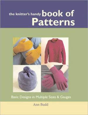 The Knitter's Handy Book of Patterns